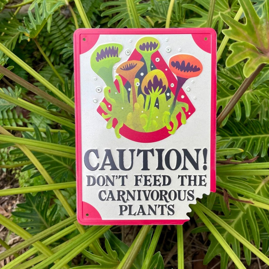 Caution! Carnivores Plants Sign